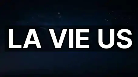 LA VIE US